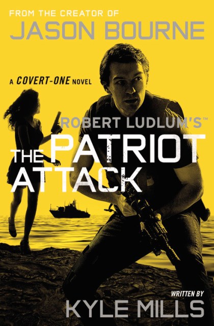 Robert Ludlum’s (TM) The Patriot Attack