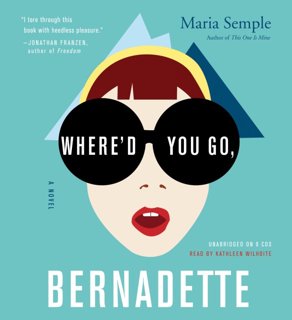 Where’d You Go, Bernadette