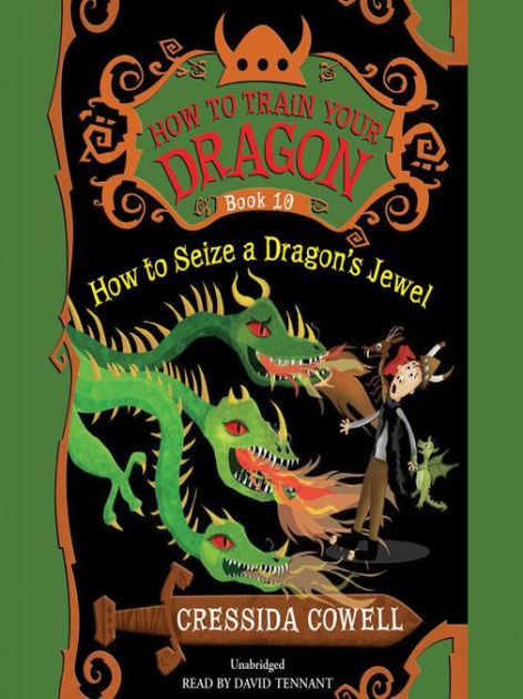 How to Train Your Dragon: How to Seize a Dragon’s Jewel