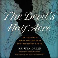 The Devil’s Half Acre