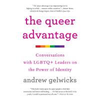 The Queer Advantage