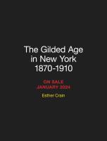 The Gilded Age in New York, 1870-1910