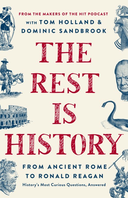 The Rest is History