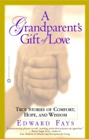 A Grandparent’s Gift of Love