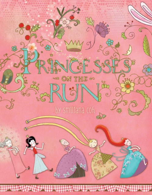 Princesses on the Run