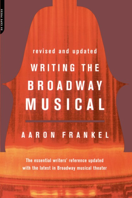 Writing The Broadway Musical