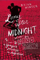 Long After Midnight at the Nino Bien
