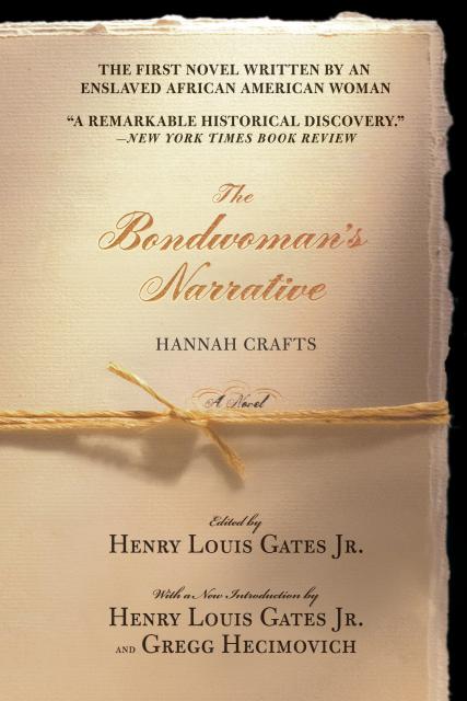 The Bondwoman’s Narrative