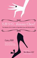 Shoo, Jimmy Choo!