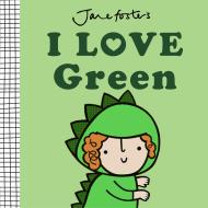 I Love Green