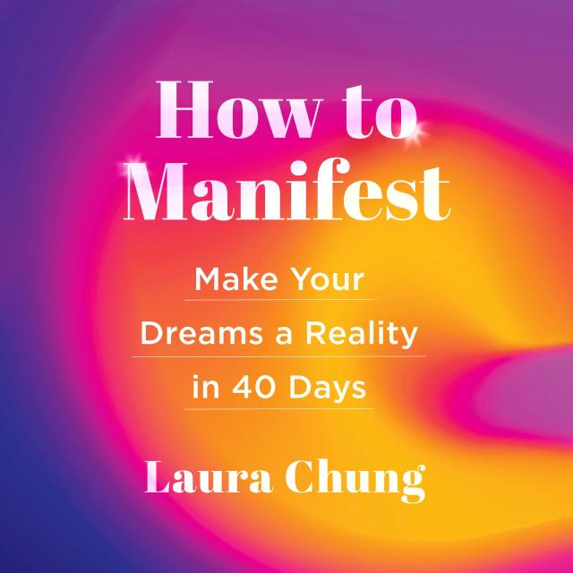 How to Manifest