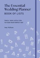 The Essential Wedding Planner Book of Lists