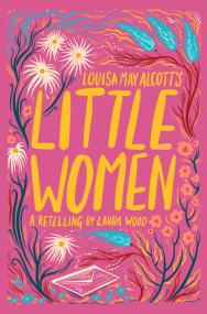 Louisa May Alcott’s Little Women