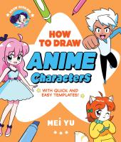 Draw with Mei: How to Draw Anime Characters