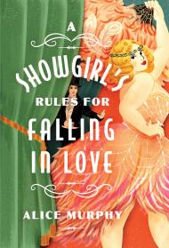 A Showgirl’s Rules for Falling in Love