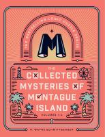 The Collected Mysteries of Montague Island