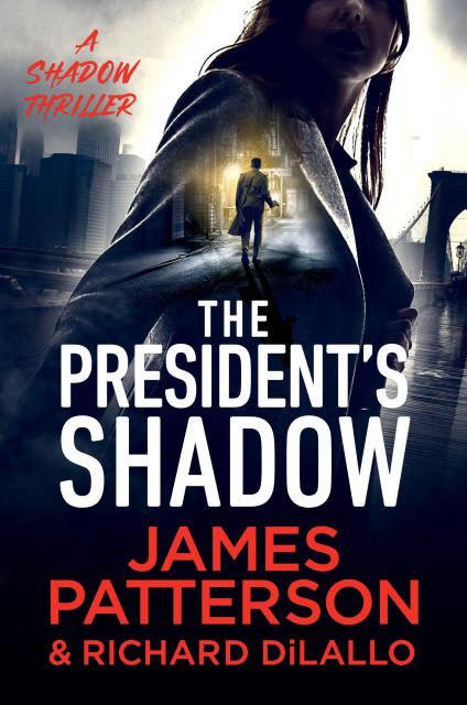 The President’s Shadow