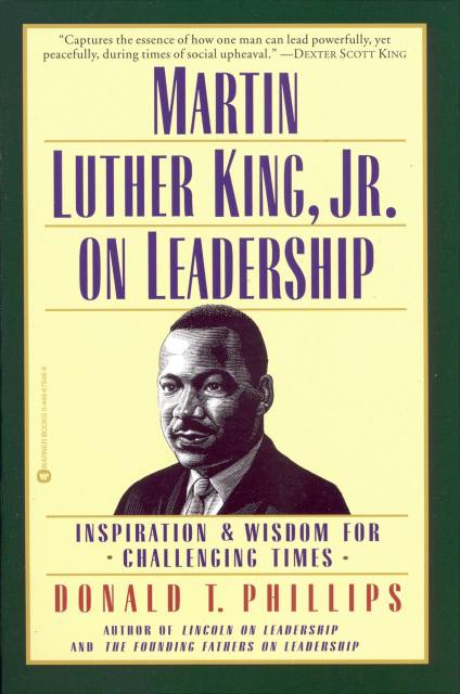 Martin Luther King, Jr., on Leadership