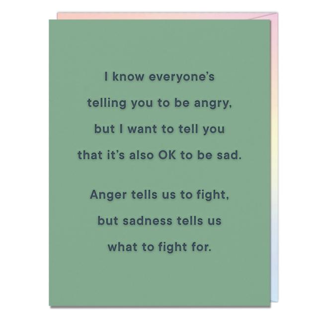 What to Fight For It’s Okay to Be Sad Empathy Card