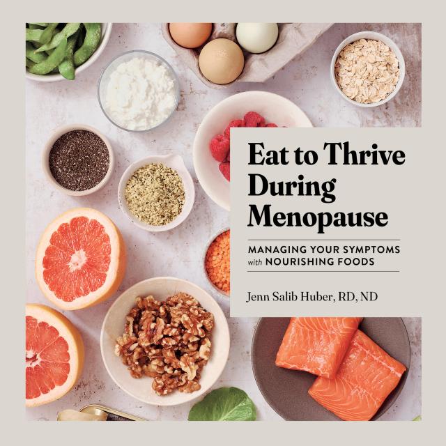 Eat to Thrive During Menopause