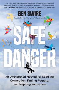 Safe Danger
