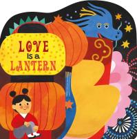 Love Is a Lantern