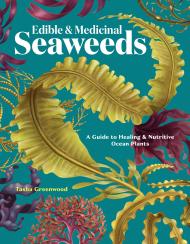 Edible & Medicinal Seaweeds