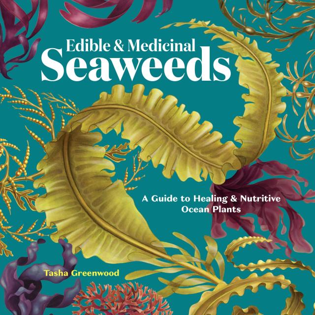 Edible & Medicinal Seaweeds