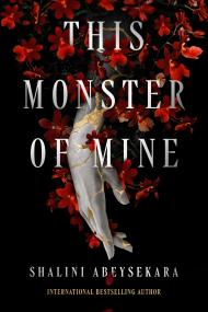 This Monster of Mine