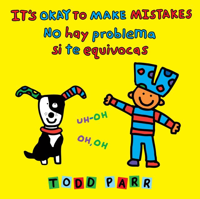 It’s Okay to Make Mistakes / No hay problema si te equivocas