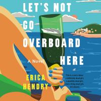 Let’s Not Go Overboard Here