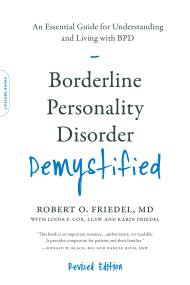 Borderline Personality Disorder Demystified, Revised Edition