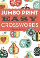 Jumbo Print Easy Crosswords #6