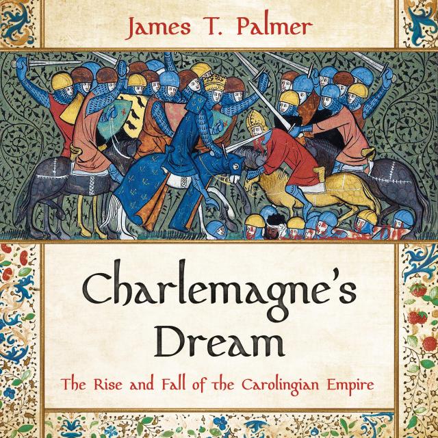 Charlemagne’s Dream