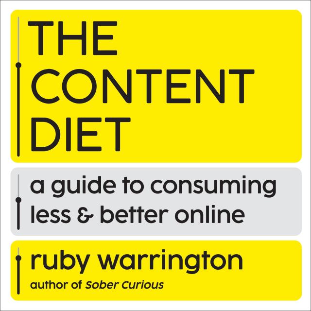 The Content Diet