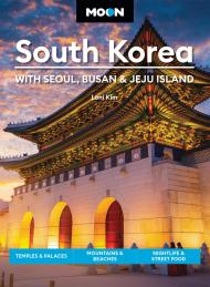 Moon South Korea: With Seoul, Busan & Jeju Island