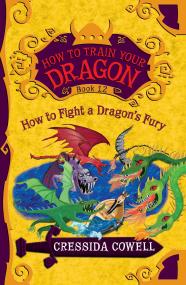 How to Train Your Dragon: How to Fight a Dragon’s Fury