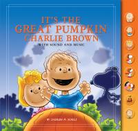 Peanuts: It’s The Great Pumpkin, Charlie Brown: With Sound and Music