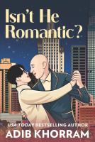 Isn’t He Romantic?