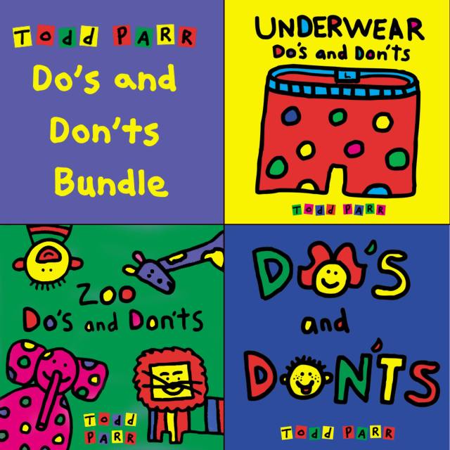 Todd Parr’s Do’s and Don’ts Bundle