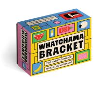 Whatchamabracket