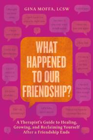What Happened to Our Friendship?