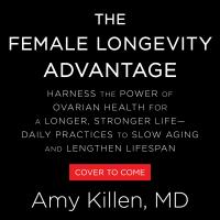 The Female Longevity Advantage