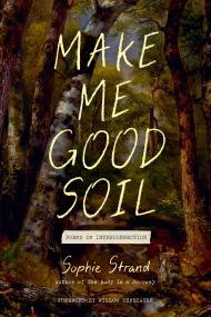 Make Me Good Soil
