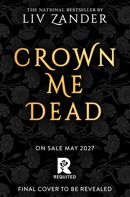 Crown Me Dead (Standard Edition)